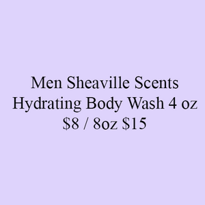 Men Sheaville Scents Hydrating Body Wash 4 oz $8 / 8oz $15